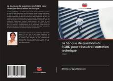 Bookcover of La banque de questions du SGBD pour résoudre l'entretien technique