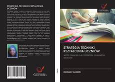 Borítókép a  STRATEGIA TECHNIKI KSZTAŁCENIA UCZNIÓW - hoz