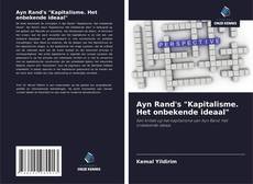 Couverture de Ayn Rand's "Kapitalisme. Het onbekende ideaal"