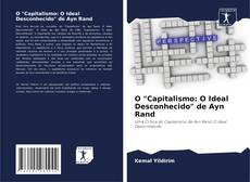 Borítókép a  O "Capitalismo: O Ideal Desconhecido" de Ayn Rand - hoz