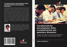 Bookcover of Caratteristiche psicologiche delle caratteristiche del pensiero dinamico