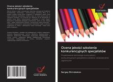 Buchcover von Ocena jakości szkolenia konkurencyjnych specjalistów