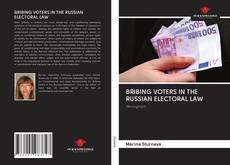 Buchcover von BRIBING VOTERS IN THE RUSSIAN ELECTORAL LAW