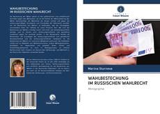 Capa do livro de WAHLBESTECHUNG IM RUSSISCHEN WAHLRECHT 
