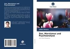 Buchcover von Zen, Marxismus und Psychoanalyse