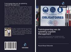 Trainingsverslag van de opleiding Logistiek Management的封面