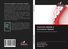 Обложка Impronta digitale e occlusione digitale
