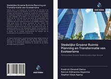 Copertina di Stedelijke Groene Ruimte Planning en Transformatie van Ecotoerisme