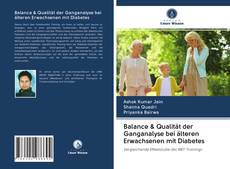 Balance & Qualität der Ganganalyse bei älteren Erwachsenen mit Diabetes kitap kapağı