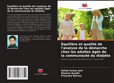 Capa do livro de Équilibre et qualité de l'analyse de la démarche chez les adultes âgés de la communauté du diabète 