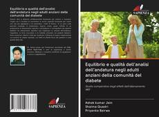 Portada del libro de Equilibrio e qualità dell'analisi dell'andatura negli adulti anziani della comunità del diabete