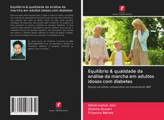 Capa do livro de Equilíbrio & qualidade da análise da marcha em adultos idosos com diabetes 