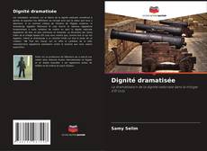 Capa do livro de Dignité dramatisée 