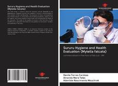 Bookcover of Sururu Hygiene and Health Evaluation (Mytella falcata)