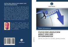 Bookcover of STATUS DER LÄNDLICHEN ARMUT UND IHRE DETERMINANTEN