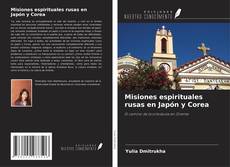 Capa do livro de Misiones espirituales rusas en Japón y Corea 