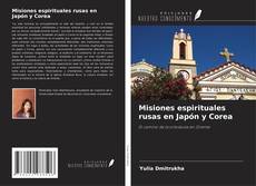 Portada del libro de Misiones espirituales rusas en Japón y Corea