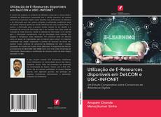 Buchcover von Utilização de E-Resources disponíveis em DeLCON e UGC-INFONET