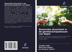 Обложка Bloemrijke diversiteit in de gemeenschapsbossen van Nepal