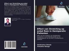 Buchcover von Effect van Stretching op enkel Rom in Hemiparetic Patienten