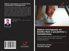 Capa do livro de Wpływ rozciągania na Kostkę Rom u pacjentów z hemipareozą 