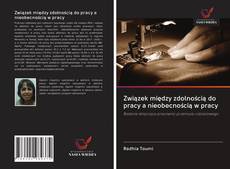 Buchcover von Związek między zdolnością do pracy a nieobecnością w pracy