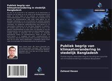 Buchcover von Publiek begrip van klimaatverandering in stedelijk Bangladesh