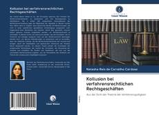 Capa do livro de Kollusion bei verfahrensrechtlichen Rechtsgeschäften 