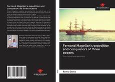 Portada del libro de Fernand Magellan's expedition and conquerors of three oceans