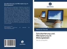 Bookcover of Schulkartierung und Mikroplanung im Bildungswesen