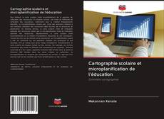 Buchcover von Cartographie scolaire et microplanification de l'éducation