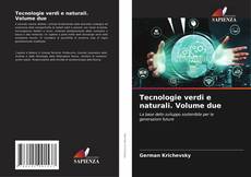 Buchcover von Tecnologie verdi e naturali. Volume due