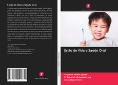 Bookcover of Estilo de Vida e Saúde Oral