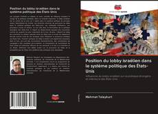 Buchcover von Position du lobby israélien dans le système politique des États-Unis