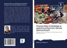 Buchcover von Pozycja lobby izraelskiego w systemie politycznym Stanów Zjednoczonych