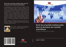 Capa do livro de Droit de propriété intellectuelle dans le domaine de l'activité scientifique 
