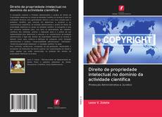 Buchcover von Direito de propriedade intelectual no domínio da actividade científica