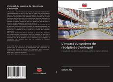 Bookcover of L'impact du système de récépissés d'entrepôt