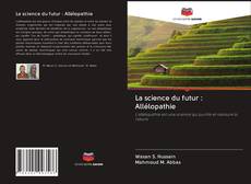 Bookcover of La science du futur : Allélopathie