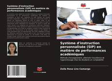 Capa do livro de Système d'instruction personnalisée (SIP) en matière de performances académiques 