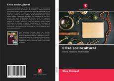 Bookcover of Crise sociocultural