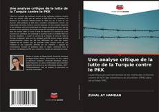 Capa do livro de Une analyse critique de la lutte de la Turquie contre le PKK 
