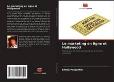 Capa do livro de Le marketing en ligne et Hollywood 