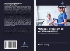 Bookcover of Metabool syndroom bij verpleegkundigen