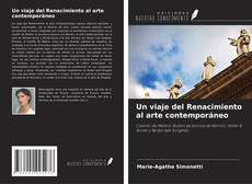 Buchcover von Un viaje del Renacimiento al arte contemporáneo