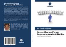 Capa do livro de Rassenübergreifende Augenzeugenidentifikation 