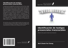 Identificación de testigos presenciales transraciales kitap kapağı