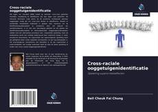 Couverture de Cross-raciale ooggetuigenidentificatie