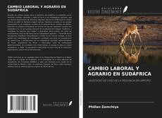 CAMBIO LABORAL Y AGRARIO EN SUDÁFRICA kitap kapağı