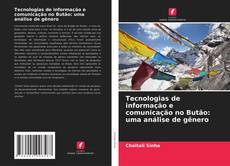 Borítókép a  Tecnologias de informação e comunicação no Butão: uma análise de gênero - hoz